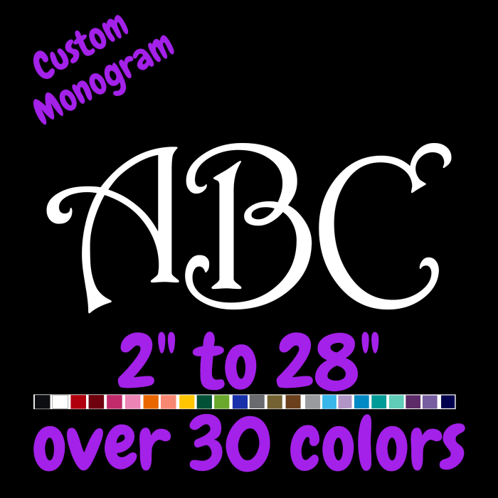 Custom Monogram Vinyl Sticker  - Custom Size - Up to 24 inches