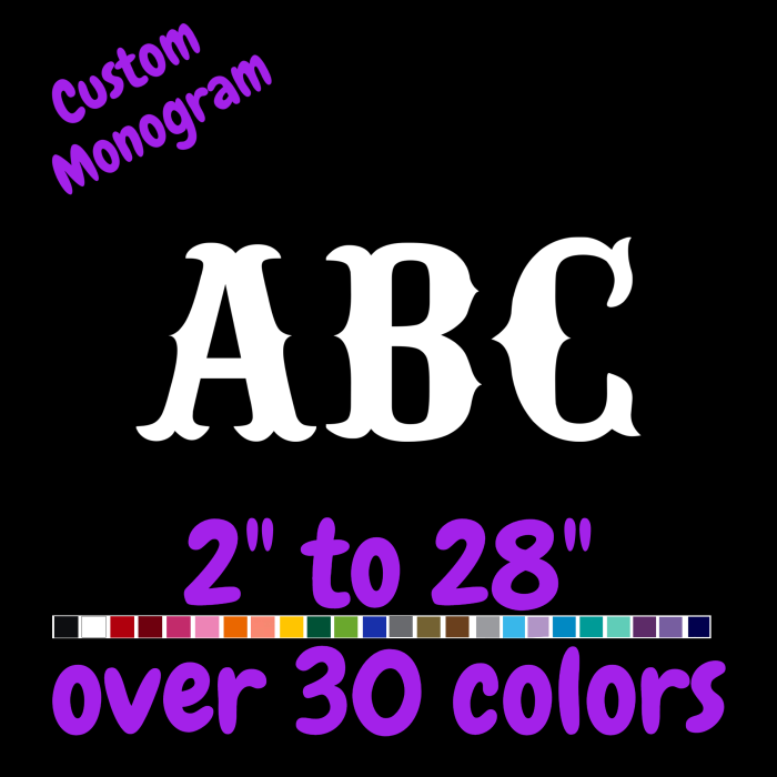 Custom Monogram Vinyl Sticker  - Custom Size - Up to 24 inches