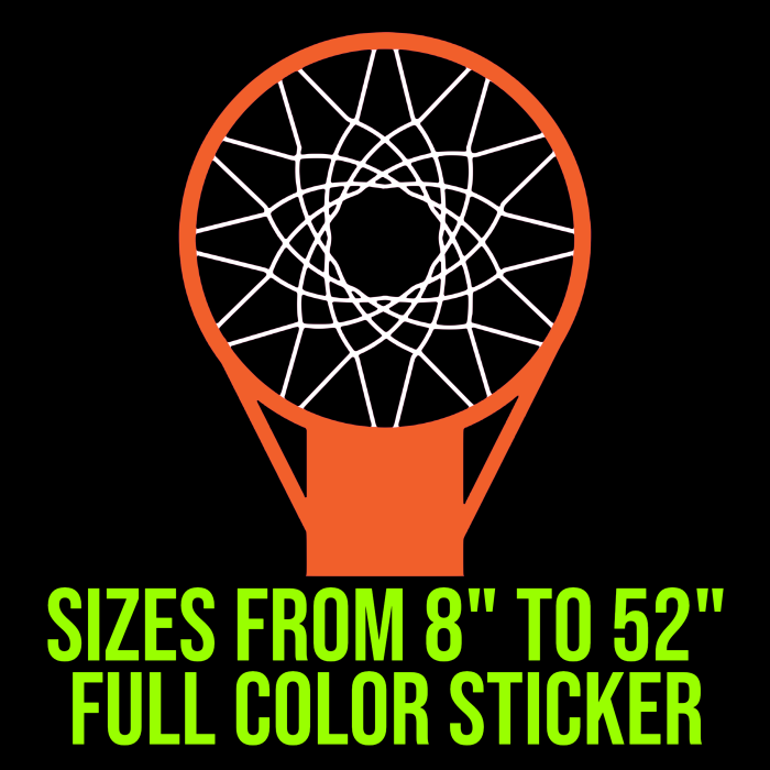 Basketball Hoop Full Color Vinyl Decal - Custom Size - Up to 52 inches