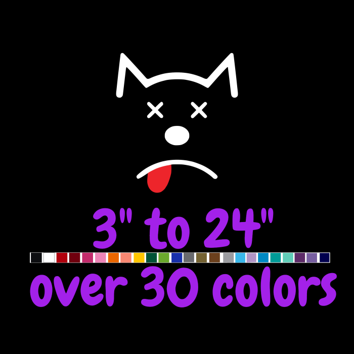 Dog Vinyl Decal - Custom Size - Up to 24 inches