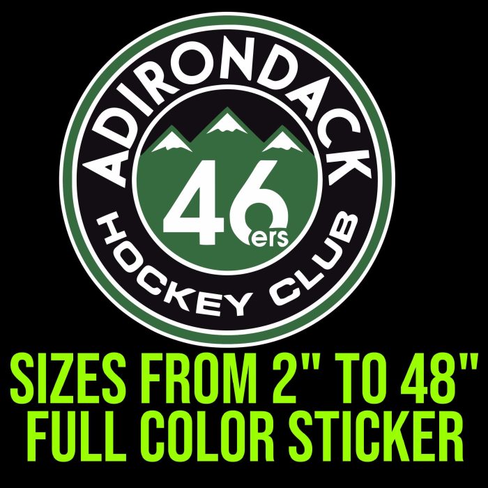 Adirondack Hockey Club 46ers Full Color Vinyl Decal- Custom Size - Up to 52 inches