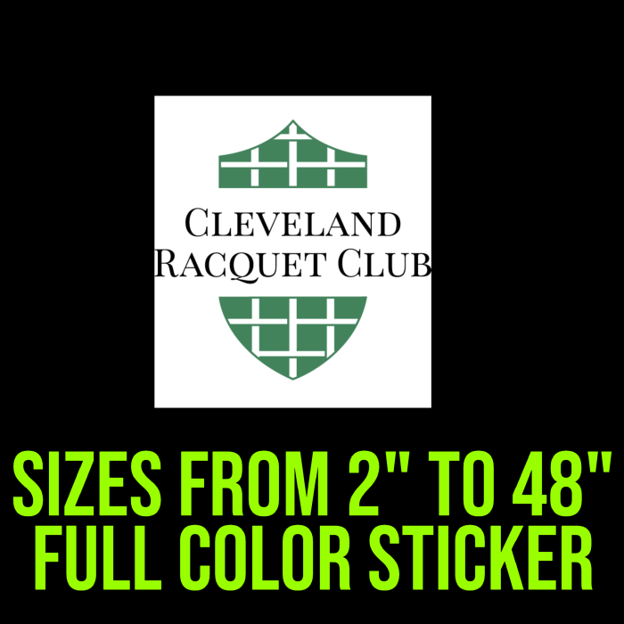 Cleveland Racquet club 2 Full Color Vinyl Decal- Custom Size