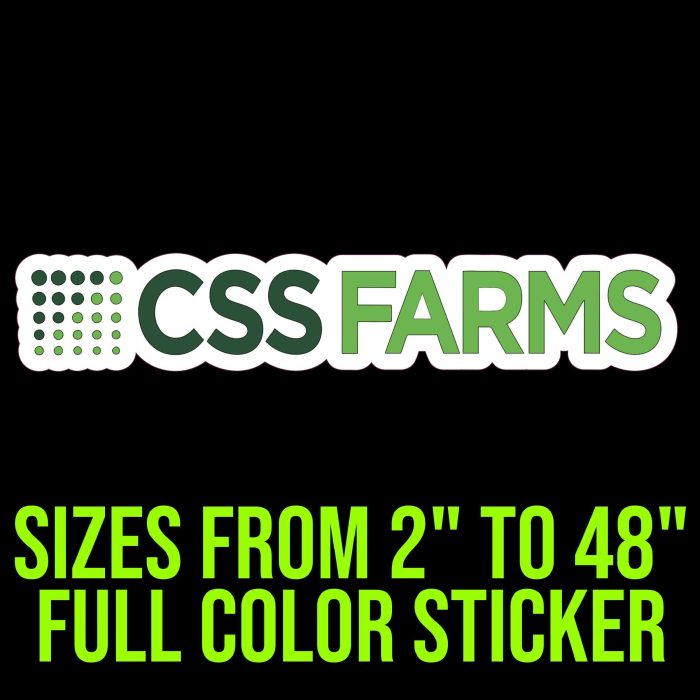 Custom for Nathan - CSS - Full Color Vinyl Decal- Custom Size - Up to 52 inches