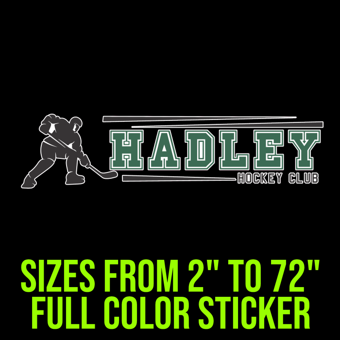 Hadley Hockey Club Full Color Vinyl Sticker - Custom Size