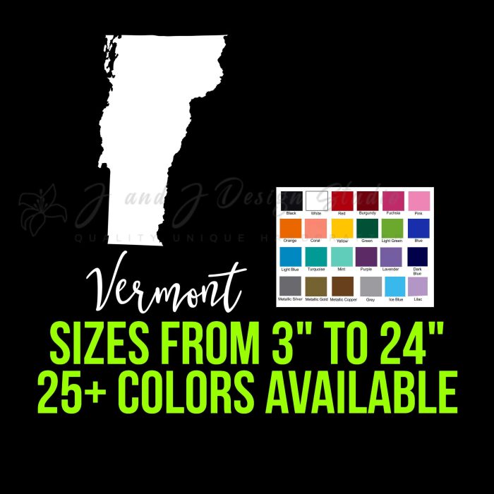 State of Vermont - Custom Size - Up to 24 inches