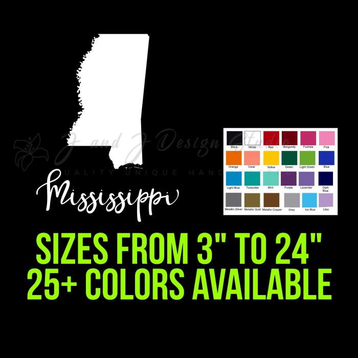 State of Mississippi Vinyl Decal - Custom Size - Up to 24 inches