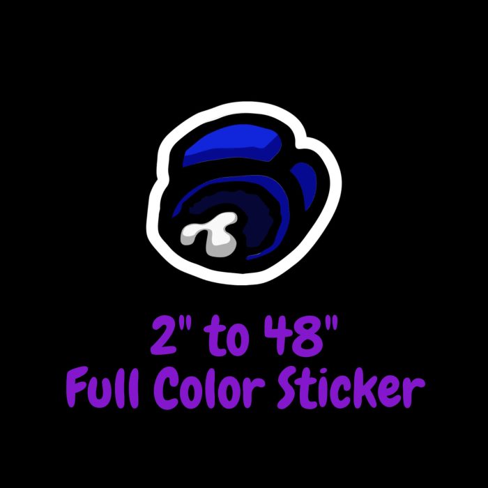 Among us Full Color Vinyl Sticker - Custom Size - Up to 52 inches