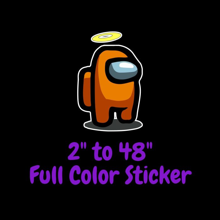 Among us Full Color Vinyl Sticker - Custom Size - Up to 52 inches