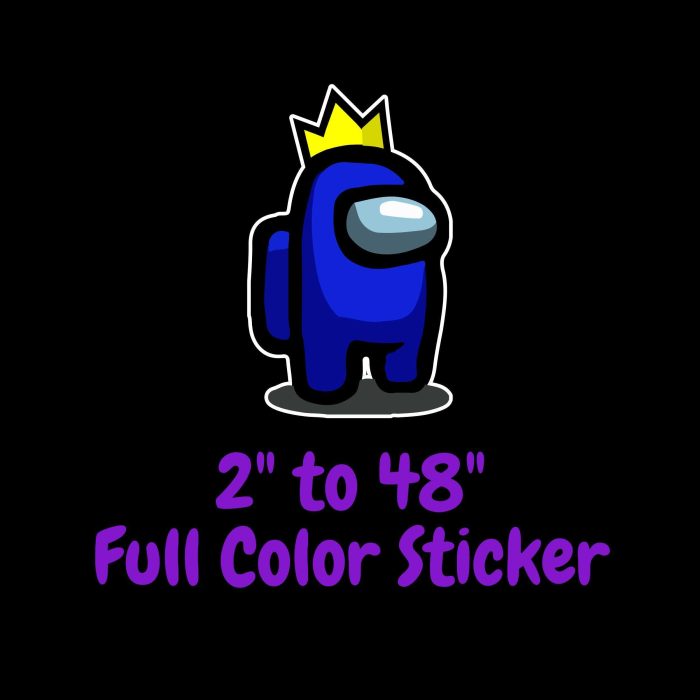 Among us Full Color Vinyl Sticker - Custom Size - Up to 52 inches