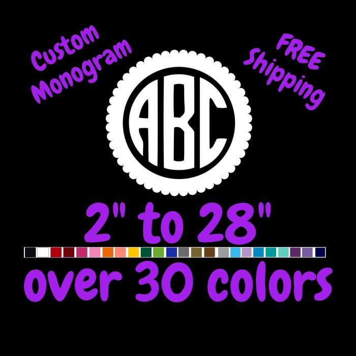 Custom Monogram Vinyl Sticker  - Custom Size - Up to 24 inches