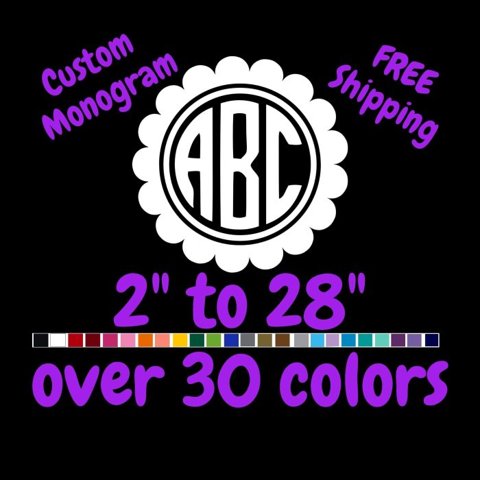 Custom Monogram Vinyl Sticker  - Custom Size - Up to 24 inches