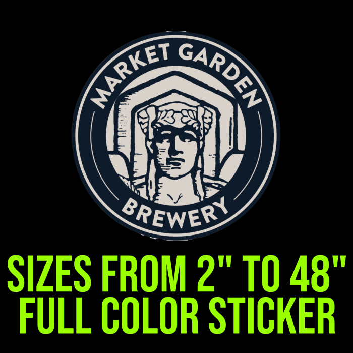 Market Garden Brewery Full Color Vinyl Decal- Custom Size - Up to 52 inches