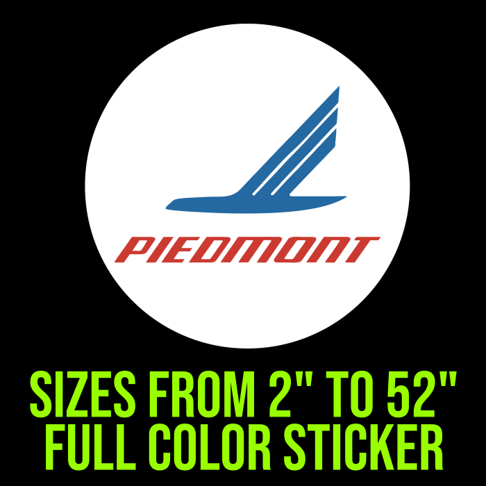 Piedmont Full Color Vinyl Decal - Custom Size - Up to 52 inches