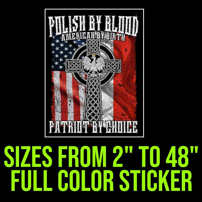 Polish By Blood Full Color Vinyl Decal- Custom Size - Up to 52 inches