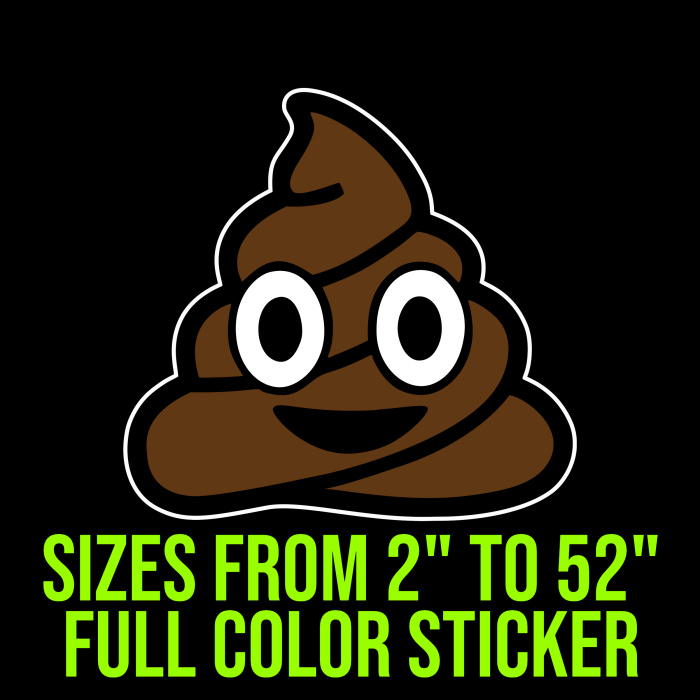 Poop Emoji Full Color Vinyl Decal - Custom Size - Up to 52 inches