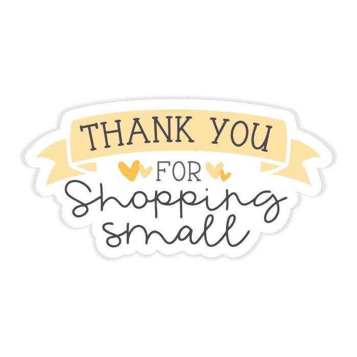 Small Business Thank You Full Color Vinyl Decal - Custom Size - Up to 52 inches