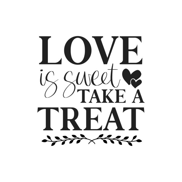 Love Is Sweet Take A Treat Vinyl Decal - Custom Size - Up to 24 inches