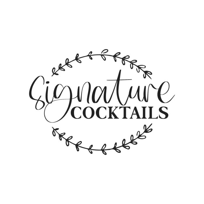 Signature Cocktails Vinyl Decal - Custom Size - Up to 24 inches