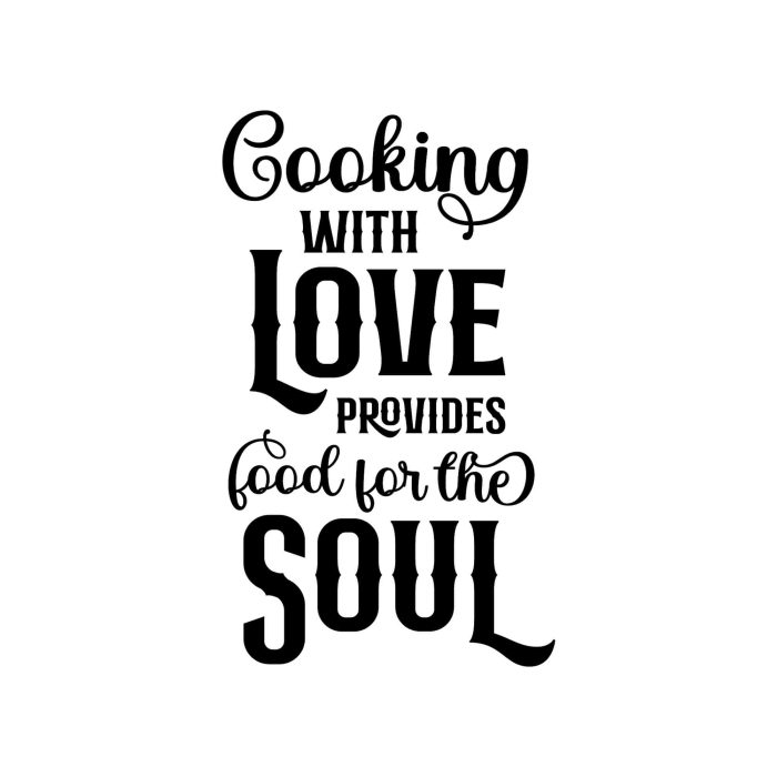 Cooking With Love Provides Food For The Soul Vinyl Decal - Custom Size - Up to 24 inches