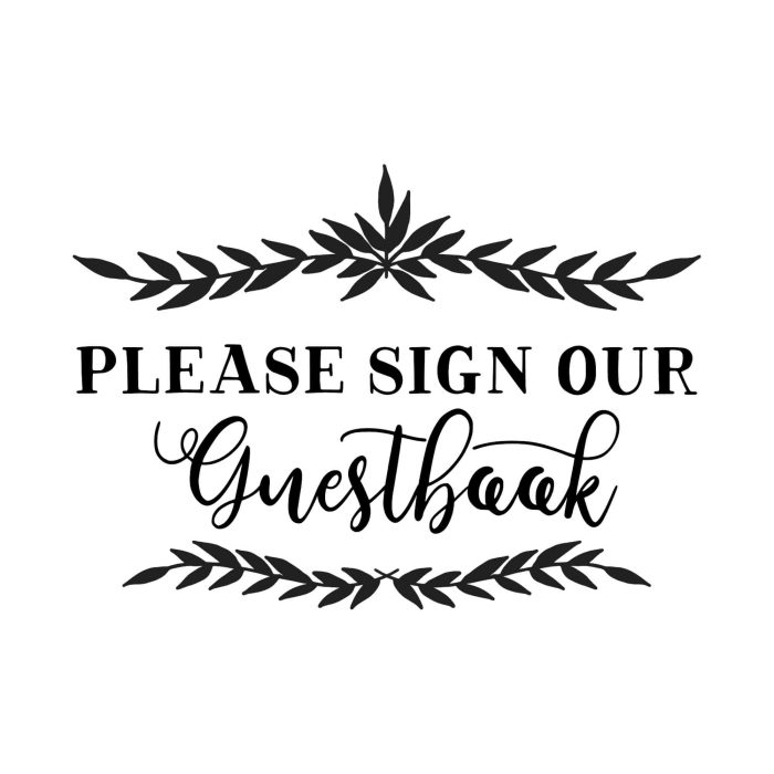 Please Sign Our Guestbook Vinyl Decal - Custom Size - Up to 24 inches