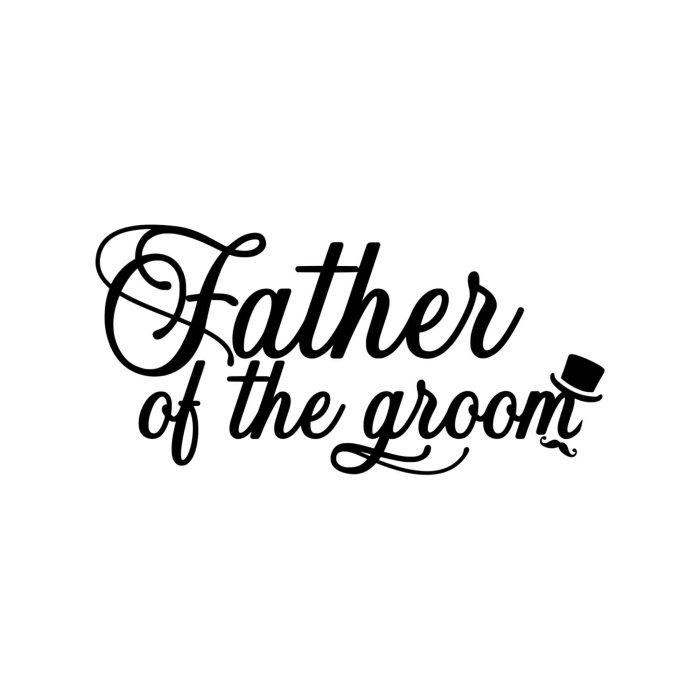 Father Of The Groom Vinyl Decal - Custom Size - Up to 24 inches