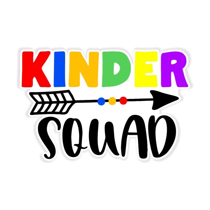 Kinder Squad Full Color Vinyl Decal - Custom Size - Up to 52 inches