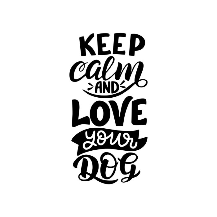 Keep Calm And Love Your Dog Vinyl Decal - Custom Size - Up to 24 inches