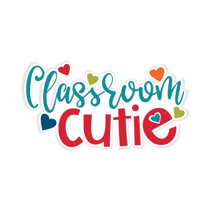 Classroom Cutie Full Color Vinyl Decal - Custom Size - Up to 52 inches