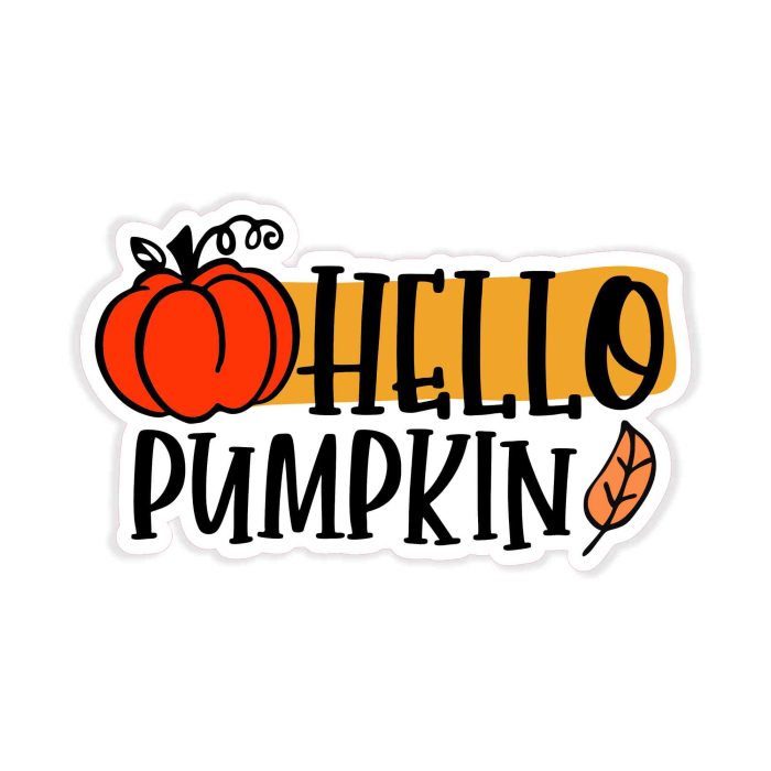 Hello Pumpkin Full Color Vinyl Decal - Custom Size - Up to 52 inches