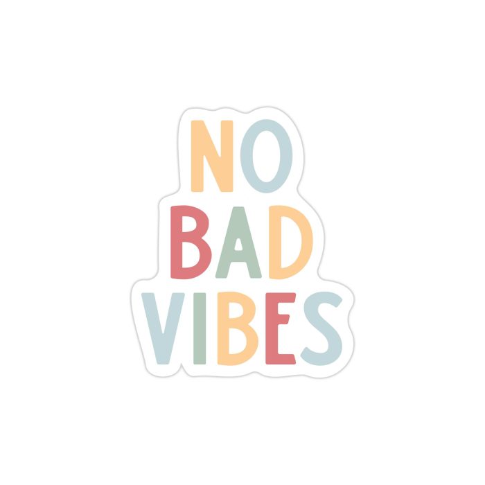 No Bad Vibes Full Color Vinyl Decal - Custom Size - Up to 52 inches