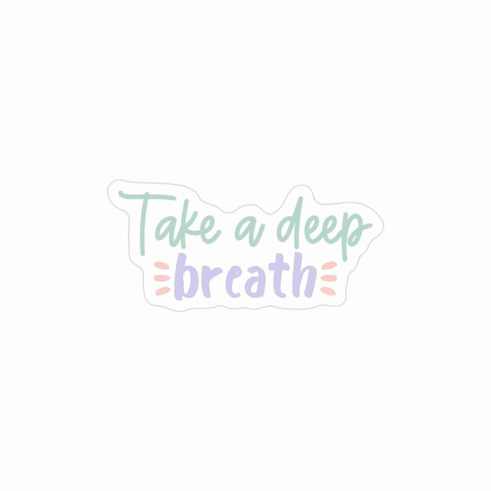 Deep Breath Full Color Vinyl Decal - Custom Size - Up to 52 inches