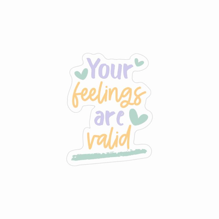 Valid Feelings Full Color Vinyl Decal - Custom Size - Up to 52 inches