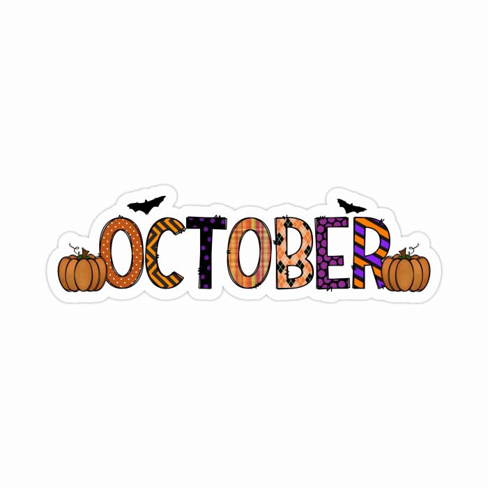 October Full Color Vinyl Decal - Custom Size - Up to 52 inches